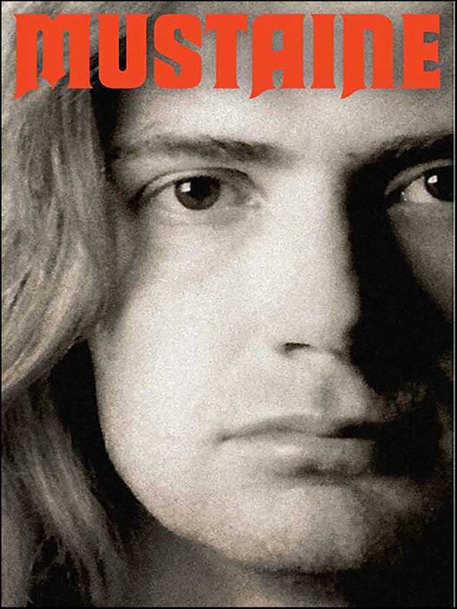 Title details for Mustaine by Dave Mustaine - Wait list